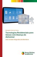 Tecnologias Residenciais para Idosos com Doença de Alzheimer 6139626005 Book Cover