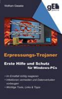 Erpressungs-Trojaner: Erste Hilfe und Schutz für Windows-PCs 3741237051 Book Cover