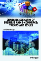 Changing Scenario of Business and E-Commerce: Trends and Issues 1773613421 Book Cover