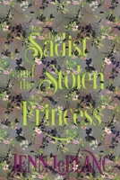 The Sadist and The Stolen Princess: Madoc : Atonement (Lords of Time, Illustrated) 1944567038 Book Cover