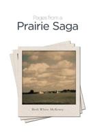 Pages from a Prairie Saga 1460202724 Book Cover