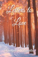 Letters to Love B0FR9GPD1Y Book Cover