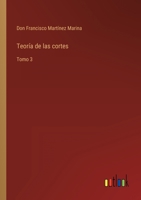 Teor�a de las cortes: Tomo 3 3368112538 Book Cover