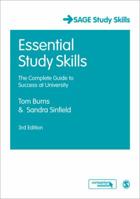 Essential Study Skills: The Complete Guide to Success at University 1412945852 Book Cover