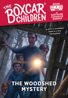 The Woodshed Mystery (The Boxcar Children, #7) 0590426931 Book Cover