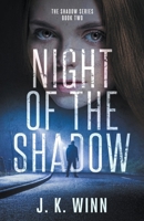 Night of the Shadow B0CRYNVRJN Book Cover