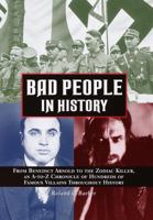 Bad People in History 051716311X Book Cover
