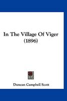 In the Village of Viger 1532959796 Book Cover