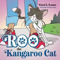 Roo the Kangaroo Cat 168314841X Book Cover