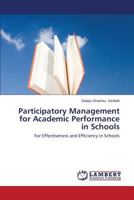 Participatory Management for Academic Performance in Schools 3659552143 Book Cover