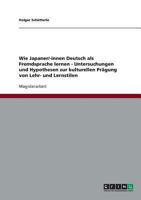 Wie Japaner/-Innen Deutsch ALS Fremdsprache Lernen 3638717798 Book Cover