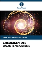 Chroniken Des Quantengartens (German Edition) 6207010892 Book Cover