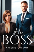 Her Boss 1805107283 Book Cover