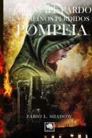 Pompeia: O Pr�ncipe Pardo e os Reinos Perdidos 1096524651 Book Cover