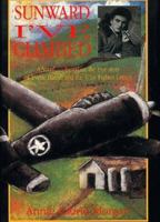 Sunward I'Ve Climbed 1881320170 Book Cover