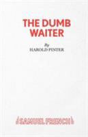 The Dumb Waiter 0573042101 Book Cover