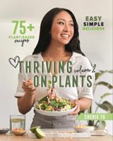 Thriving on Plants Volume 2 192586605X Book Cover
