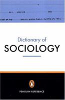 Penguin Dictionary of Sociology 0141013753 Book Cover