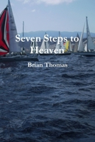 Seven Steps to Heaven 1447636171 Book Cover