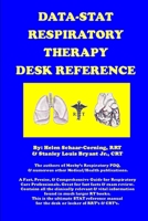 DATA-STAT RESPIRATORY THERAPY DESK REFERENCE 1430310952 Book Cover