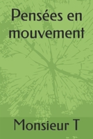 Pensées en mouvement B0BRLZ3VX2 Book Cover