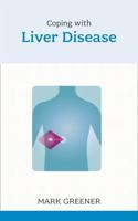 Coping with Liver Disease 184709242X Book Cover