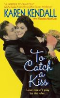 To Catch a Kiss 0380818531 Book Cover