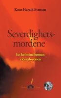 Severdighetsmordene: En kriminalroman i Zarah-serien null Book Cover