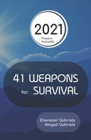 41 Weapons for Survival 1950579182 Book Cover