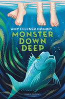 Monster Down Deep 1782695516 Book Cover