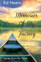 Memories Of My Journey: Stories From My Youth 1734483504 Book Cover