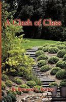 A Clash of Class 1426909780 Book Cover