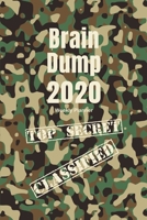 Camo 2020 Weekly Planner with Brain Dump Worksheets: 2020 Weekly Planner Pages with To Do List and Brain Dump Worksheets 1711793477 Book Cover