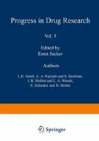 Progress in Drug Research, Volume 5 3034870493 Book Cover