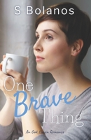 One Brave Thing 1956128271 Book Cover
