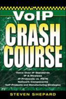 Voice Over IP Crash Course 0072262419 Book Cover