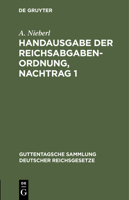 Handausgabe der Reichsabgabenordnung, Nachtrag 1 3112448456 Book Cover