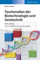 Taschenatlas der Biotechnologie und Gentechnik (German Edition) 3527335145 Book Cover