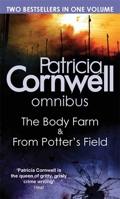 The Body Farm / From Potter's Field 0751547514 Book Cover