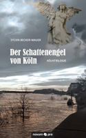 Der Schattenengel Von Koln 3990383345 Book Cover