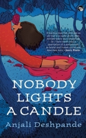 Nobody Lights a Candle 9354479340 Book Cover