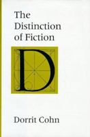 The Distinction of Fiction 0801865220 Book Cover