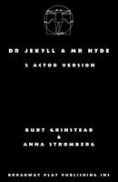 Dr Jekyll & Mr Hyde: 2 Actor Version 0881458546 Book Cover