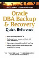 Oracle DBA Automation Quick Reference (Prentice Hall PTR Oracle Series) 013140301X Book Cover