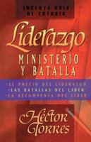 Liderazgo: Ministerio y batalla 0881134651 Book Cover