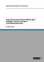 Internalisierung externer Effekte über Auflagen, Steuern und dem Preis-Standard-Ansatz 3638645711 Book Cover