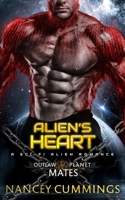 Alien's Heart: A Sci-Fi Alien Romance B0BN43KF51 Book Cover