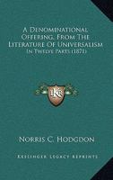 A Denominational Offering 1165278626 Book Cover