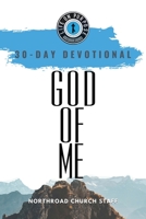 God of Me: 30-Day Devotional 1946708631 Book Cover