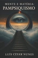 Mente e Matéria Pansique: Estudo Dirigido (Portuguese Edition) B0FRNJN3YC Book Cover